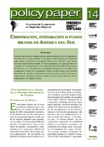 Cooperación, integración o fusión militar en América del Sur
