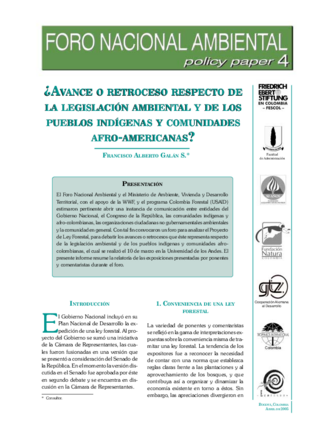 Avance o retroceso respecto de la legislación ambiental y de los pueblos indígenas y comunidades afro-americanas?