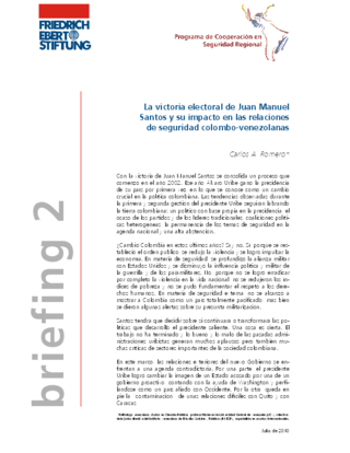 La victoria electoral de Juan Manuel Santos y su impacto en las relaciones de seguridad colombo-venezolanas