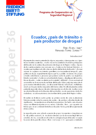 Ecuador, país de tránsito o país productor de drogas?
