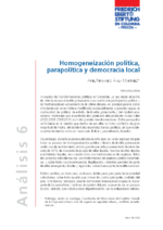 Homogeneización política, parapolítica y democracia local
