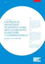 Las políticas migratorias en América Latina ante los recientes flujos intra y extrarregionales