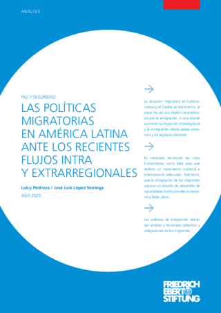 Las políticas migratorias en América Latina ante los recientes flujos intra y extrarregionales