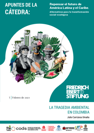 La tragedia ambiental en Colombia