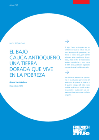El Bajo Cauca antioqueño, una tierra dorada que vive en la pobreza