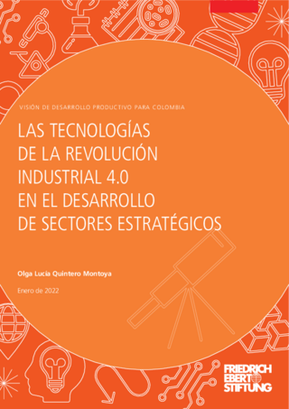 Las tecnologías de la revolución industrial 4.0 en el desarrollo de sectores estratégicos