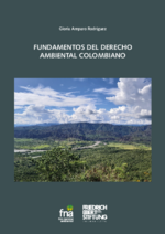 Fundamentos del derecho ambiental Colombiano