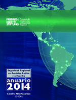 Anuario 2014 de la seguridad regional en América Latina y el Caribe