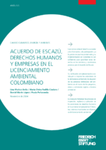 Acuerdo de Escazú, derechos humanos y empresas en el licenciamiento ambiental Colombiano