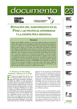 Situación del narcotráfico en el Perú, las políticas antidrogas y la geopolítica regional